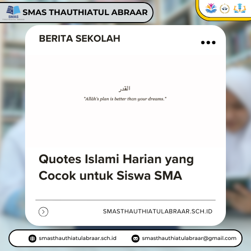 Quotes Islami Harian yang Cocok untuk Siswa SMA